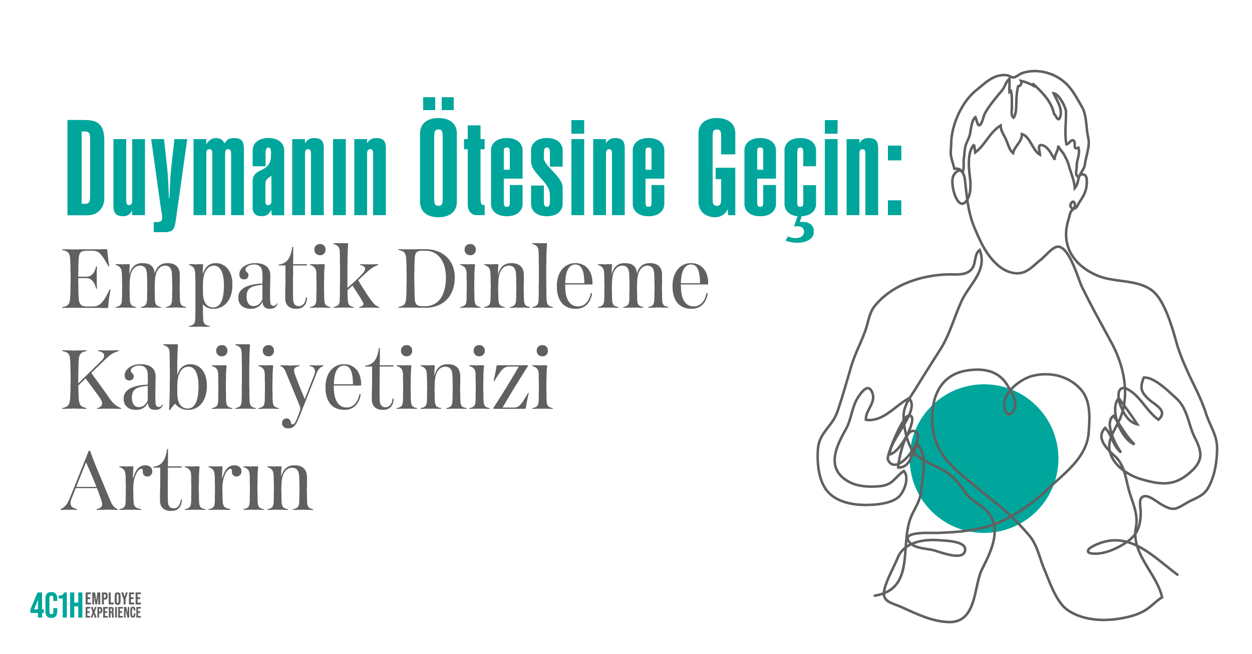 Duymanın Ötesine Geçin: Empatik Dinleme Kabiliyetinizi Artırın 