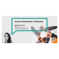 Kurum Kültürünün 4 Düşmanı