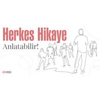 Herkes Hikaye Anlatabilir