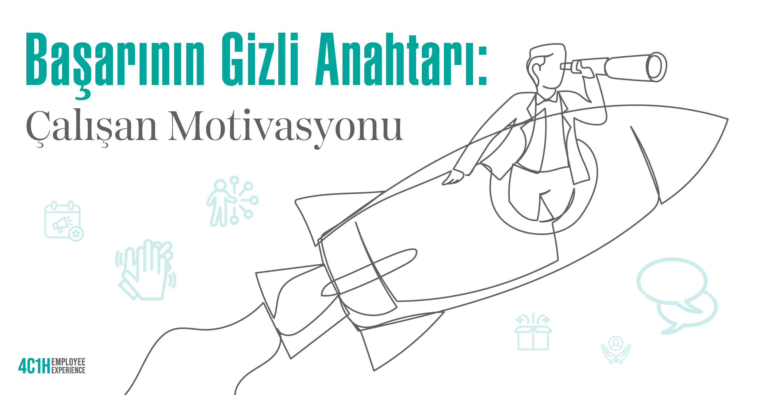 Başarının Gizli Anahtarı: Çalışan Motivasyonu 