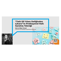 “Tatlı Dil Yılanı Deliğinden Çıkarır”ın Profesyonel Hali:  Sandviç Tekniği