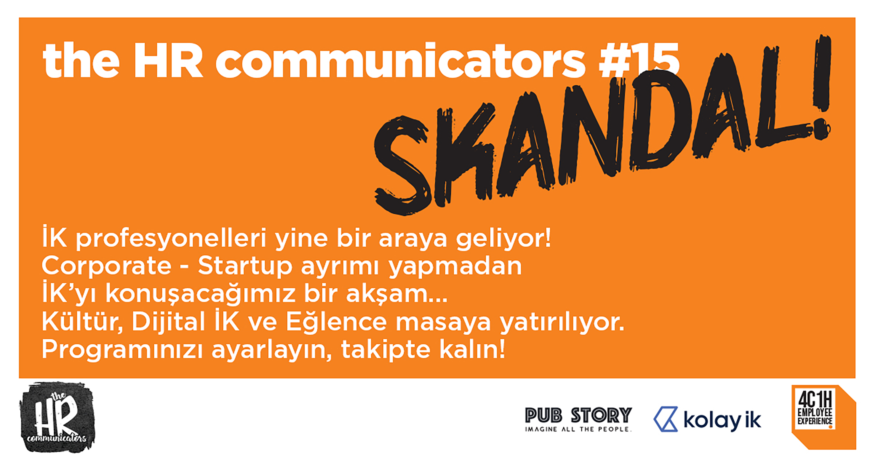 the HR communicators#15'te SKANDAL'ını Seç! 